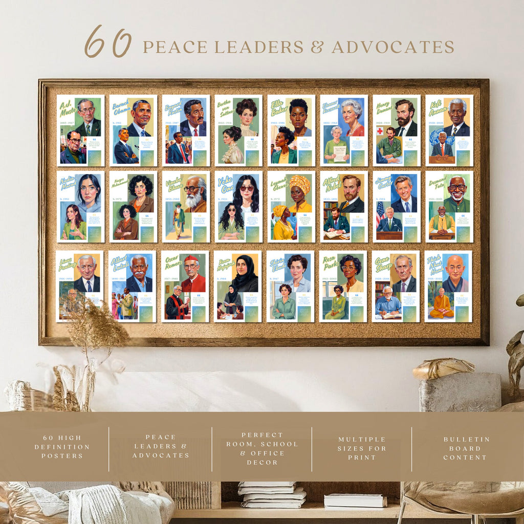 Printable peace advocates poster set of 60 featuring world leaders, famous inspirational quotes, history classroom decor, and bulletin board displays.